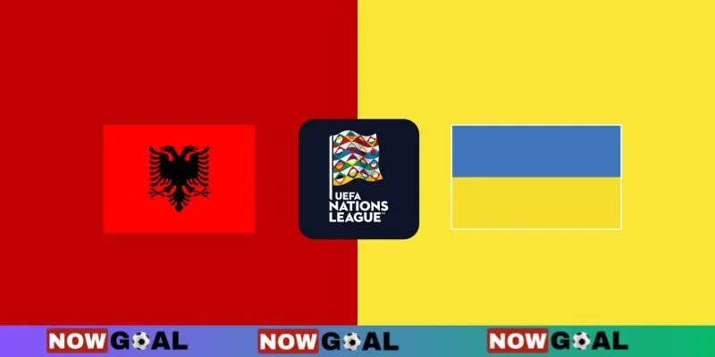 Soi kèo Albania vs Ukraine 02h45 20/11/2024 – Nations League