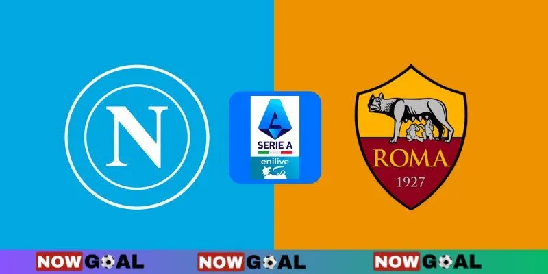 Soi kèo Napoli vs AS Roma 0h00 ngày 25/11/2024 – VĐQG Italia